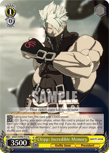 Chipp: Incredible Memory(GGST/SX06-012)