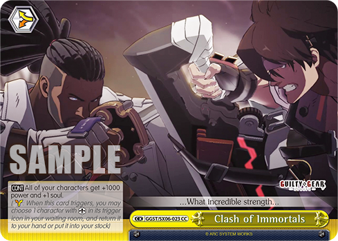 Clash of Immortals(GGST/SX06-023)