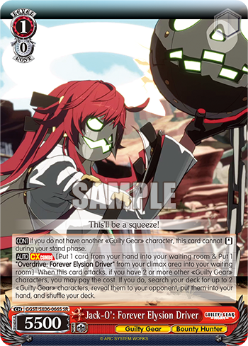 Jack-O': Forever Elysion Driver(GGST/SX06-066S)