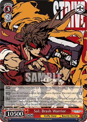 Sol: Brash Warrior(GGST/SX06-P03)