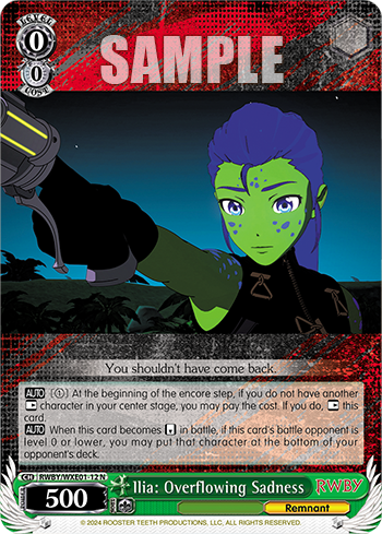 Ilia: Overflowing Sadness(RWBY/WXE01-12)